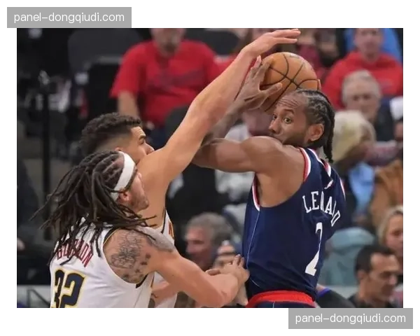 快船109-111惜败魔术，伦纳德连续34场得分20+纪录延续